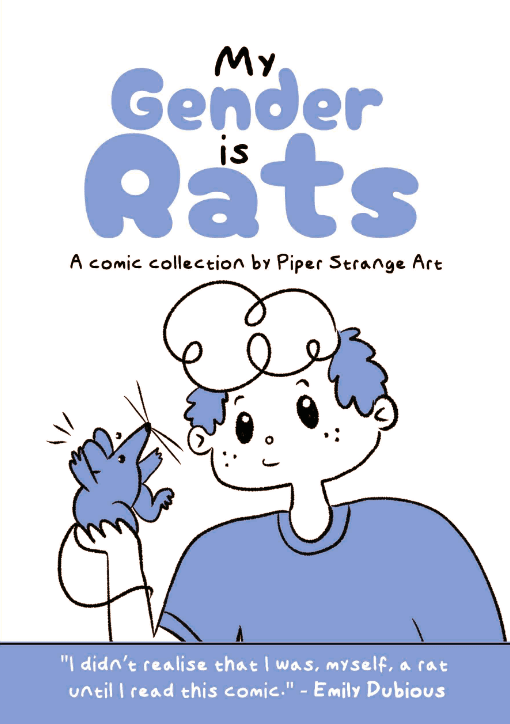 The cover of My Gender Is Rats Piper Strange